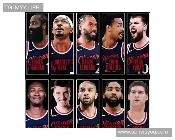 快船队调整阵容，备战新赛季：全新布局，冲击更高目标